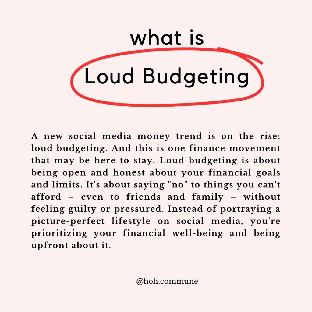 Loud budgeting