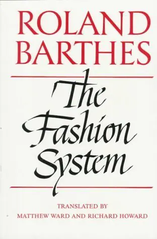 Roland Barthes The Fashion System knjiga o modi