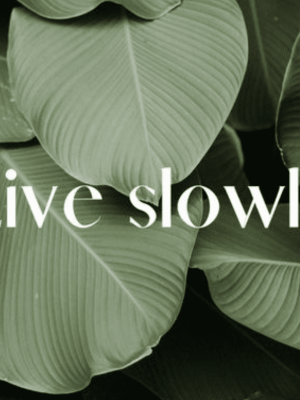 slow_living_1